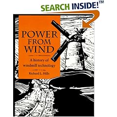 Power from Wind: A History of Windmill Technology