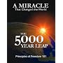 The 5000 Year Leap: A Miracle That Changed the World