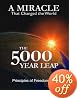 The 5000 Year Leap: A Miracle That Changed the World