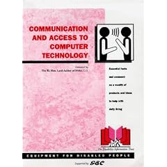 Communication and Access to Computer Technology (Equipment for Disabled People)