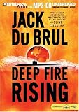Deep Fire Rising