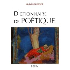 Dictionnaire de po�tique