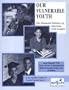 Our Vulnerable Youth: The Financial Literacy of American 12th Graders