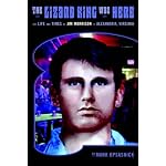 The Lizard King Was Here: The Life and Times of Jim Morrison in Alexandria, Virginia book cover