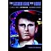 The Lizard King Was Here: The Life and Times of Jim Morrison in Alexandria, Virginia