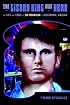 The Lizard King Was Here: The Life and Times of Jim Morrison in Alexandria, Virginia