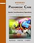 Student Workbook, Volume 5 for Paramedic Care: Principles and Practice, Volume 5: Special Considerations Operations