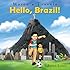 Marco's Travels: Hello, Brazil (Volume 1)