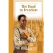 The Road to Freedom: A Story of the Reconstruction (Jamestown's American Portraits)