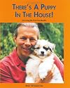 There's a Puppy in the House: Surviving the First Five Months