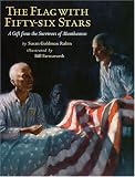 The Flag With Fifty-Six Stars: A gift from the Survivors of Mauthausen