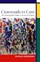 Crossroads to Cure: The Homoeopath's Guide to Second Prescription