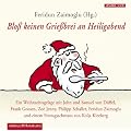 Blo� keinen Grie�brei an Heiligabend: Ein Weihnachtsgelage