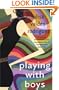 Playing with Boys: A Novel