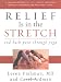 Relief Is in the Stretch: End Back Pain Through Yoga