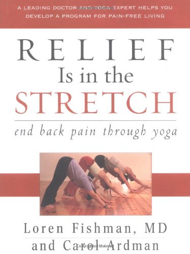 relief is in the stretch end back pain through yoga