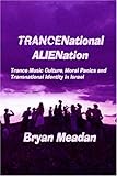 TRANCENational ALIENation