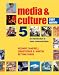 Media and Culture with 2007 Update by Richard Campbell ISBN 0312449216