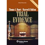 Trial Evidence, Fourth Edition