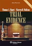 Trial Evidence, Fourth Edition