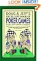 Doug & Jeff's Excellent Book of Poker Games for Saturday Night: A Compilation of Really Fun Poker Games by Doug Bowles