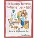 If I'm Diapering a Watermelon, Then Where'd I Leave the Baby?: Help for the Highly Distractible Mom