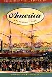 America: A Narrative History (6th Edition, Volume One)