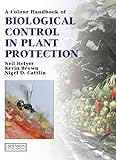 A colour handbook of biological control in plant protection