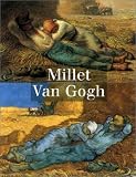 Millet, Van Gogh : Exposition, Musée d\'Orsay, Paris (14 septembre 1998-3 janvier 1999)