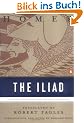 The Iliad: (Penguin Classics Deluxe Edition)