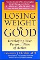 Losing Weight for Good: Developing Your Personal Plan of Action
