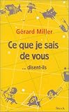 Ce que je sais de vous...disent-ils