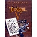 Le D�calogue, tome 5 : Le Vengeur