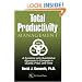 Total Productivity Management (TPmgt): A Systemic and Quantitative Approach to Compete in Quality, Price and Time