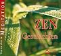 ZEN-Geschichten - 20 ausgew�hlte Zen-Geschichten mit musikalischer Untermalung
