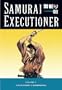 Samurai Executioner, Vol. 9 (v. 9)