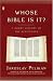 Whose Bible Is It?: A Short History of the Scriptures