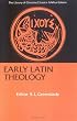 Early Latin Theology (Library of Christian Classics)