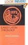 Early Latin Theology (Library of Christian Classics)