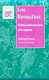 Los Remedios: Traditional Herbal Remedies of the Southwest