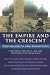 The Empire and the Crescent: Global Implications for a New American Century