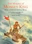 The Making of Monkey King: El Surgimiento Del Rey Mono (Adventures of Monkey King 1/Las Aventuras Del Rey Mono 1)