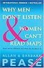 Why Men Don't Listen & Women Can't Read Maps: 'How We're Different And What To Do About It': How We're Different And What To Do About It