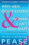 Why Men Don't Listen & Women Can't Read Maps