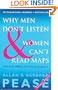 WHY MEN DON'T LISTEN and WOMEN CAN'T READ MAPS