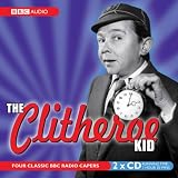 Clitheroe Kid (Radio Collection)