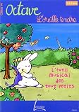 Revue Lemoine  / Octave - l'oreille tendre