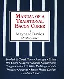 Buy : Manual of a Traditional Bacon Curer