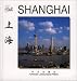 Shanghai (Chinese/English edition: FLP China Travel and Tourism)