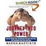 Journey Into Power: How to Sculpt Your Ideal Body, Free Your True Self,  and Transform Your Life With Yoga
